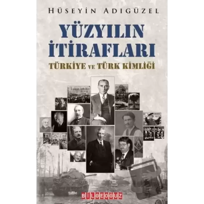 Yüzyılın İtirafları Türkiye ve Türk Kimliği