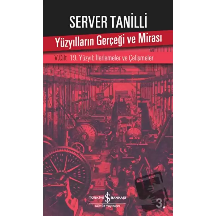 Yüzyılların Gerçeği ve Mirası 5. Cilt