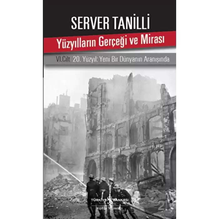 Yüzyılların Gerçeği ve Mirası 6. Cilt