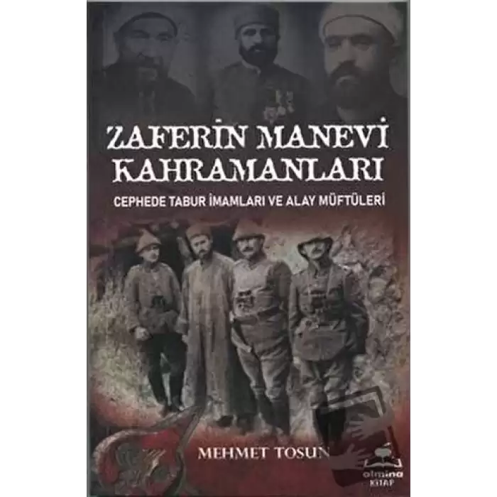 Zaferin Manevi Kahramanları