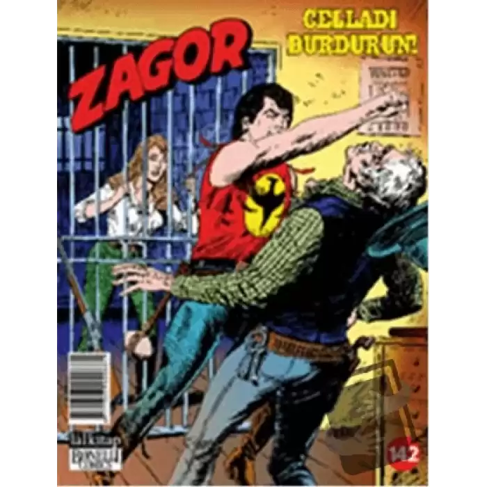 Zagor Sayı: 142 Celladı Durdurun!