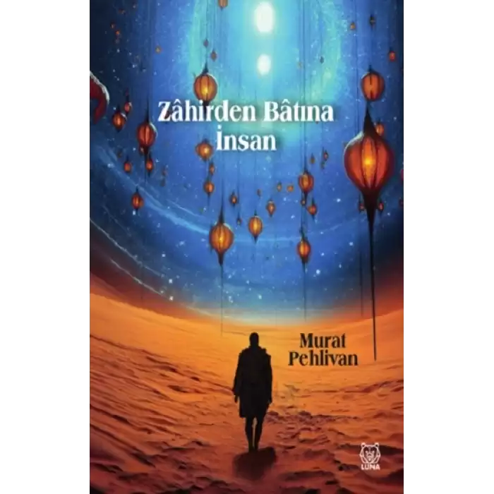 Zahirden Bâtına İnsan