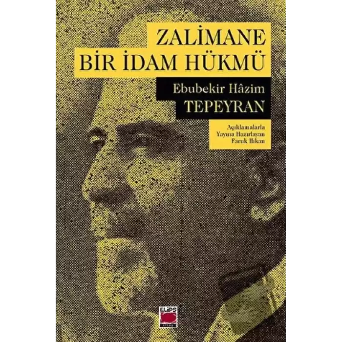 Zalimane Bir İdam Hükmü