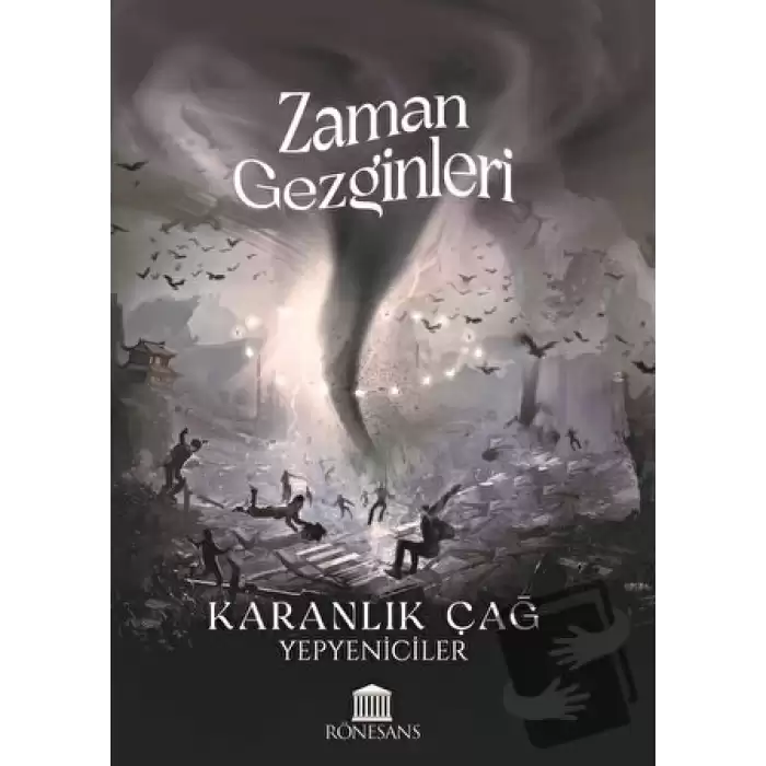 Zaman Gezginleri - Karanlık Çağ