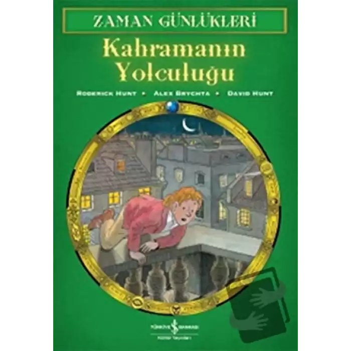 Zaman Günlükleri 8 - Kahramanın Yolculuğu