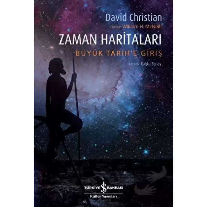 Zaman Haritaları - Büyük Tarihe Giriş