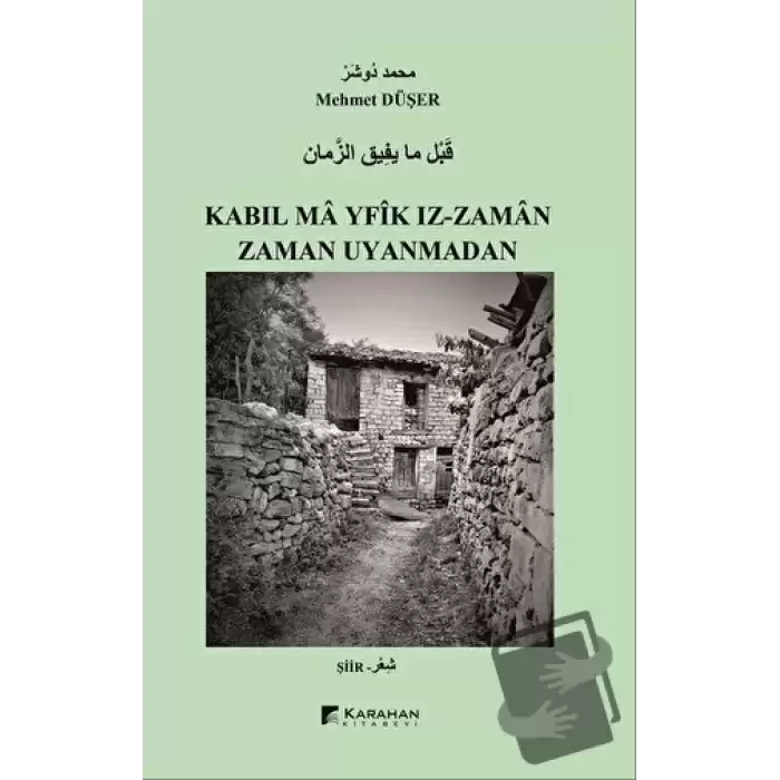 Zaman Uyanmadan / Kabıl Ma Yfik Iz-Zaman