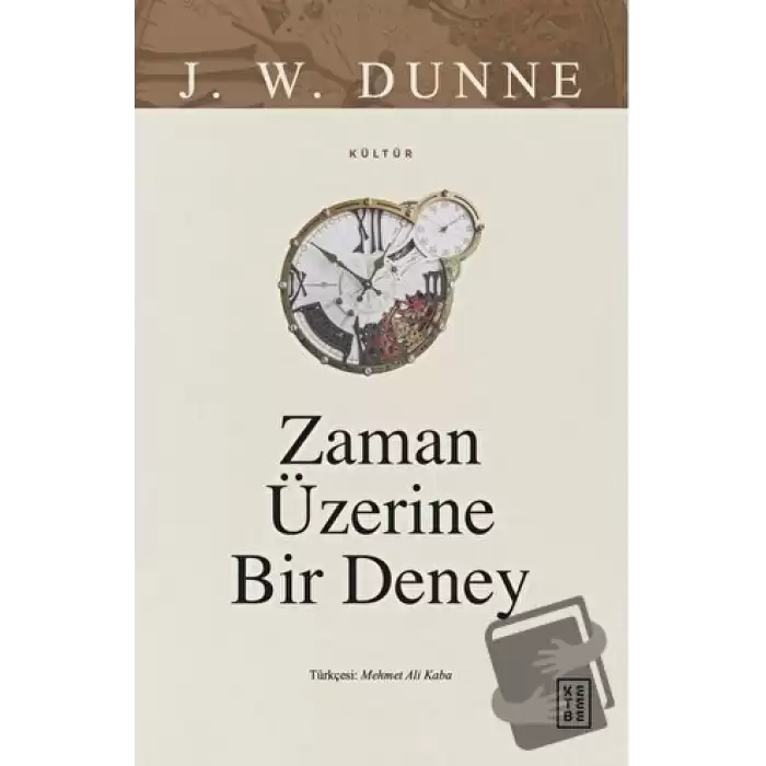 Zaman Üzerine Bir Deney