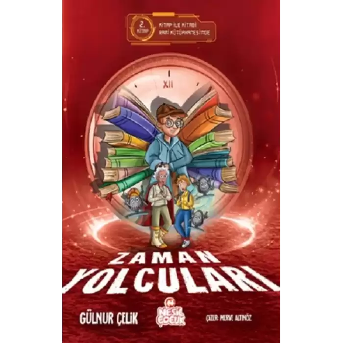 Zaman Yolcuları –2