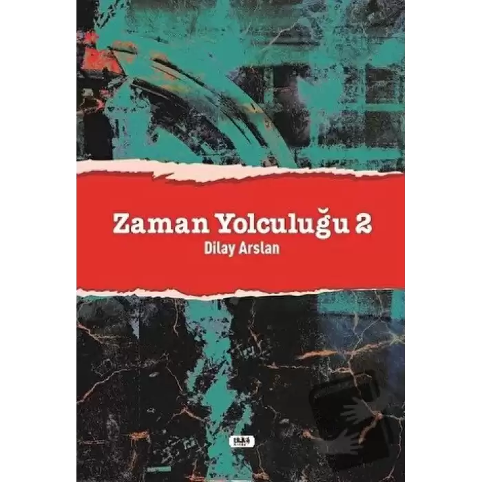 Zaman Yolculuğu - 2