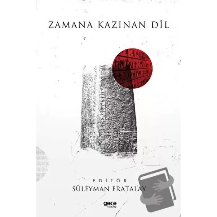 Zamana Kazınan Dil