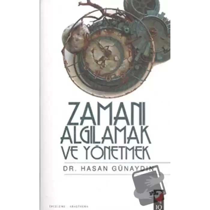 Zamanı Algılamak ve Yönetmek