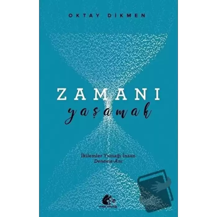 Zamanı Yaşamak