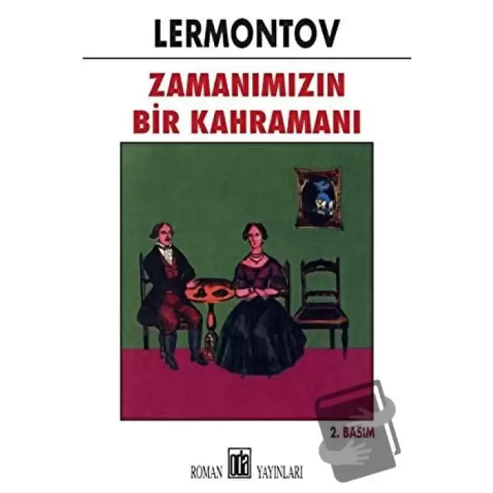 Zamanımızın Bir Kahramanı