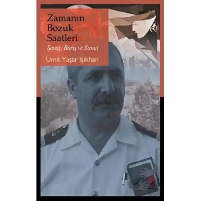 Zamanın Bozuk Saatleri