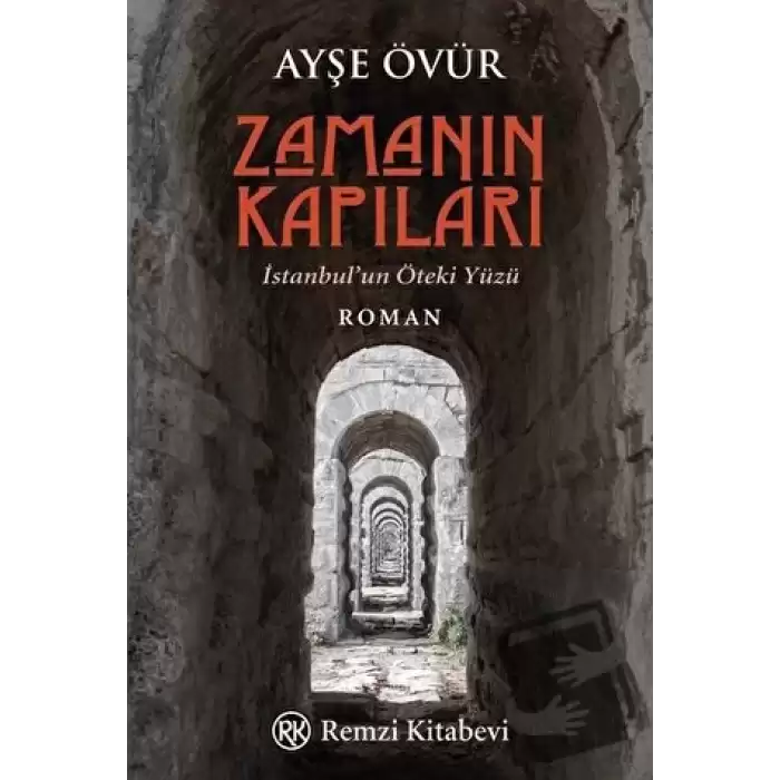 Zamanın Kapıları - İstanbul’un Öteki Yüzü