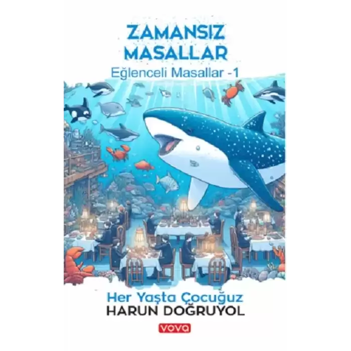 Zamansız Masallar - Eğlenceli Masallar-1