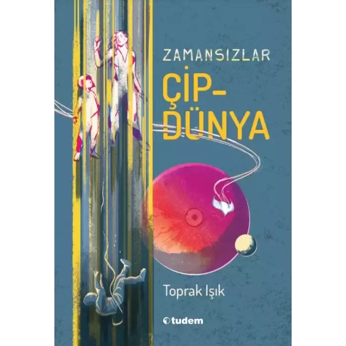 Zamansızlar - Çipdünya