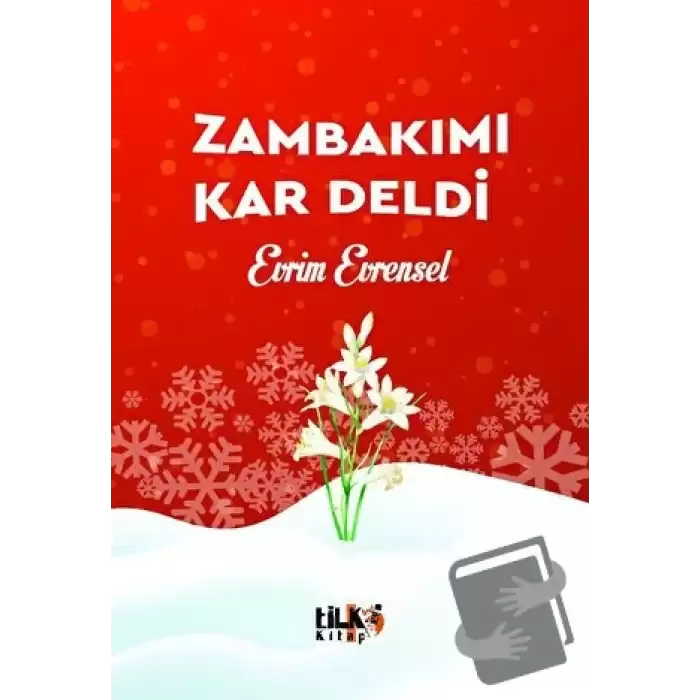 Zambakımı Kar Deldi