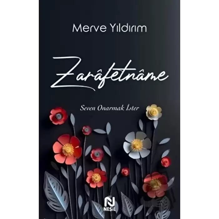 Zarafetname - Seven Onarmak İster