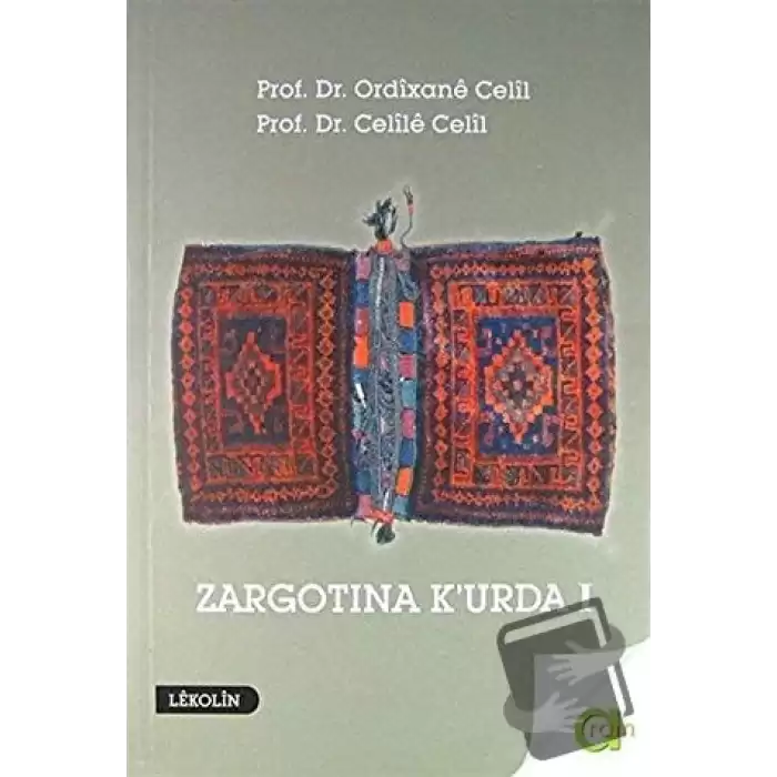 Zargotına Kurda 1. Cilt