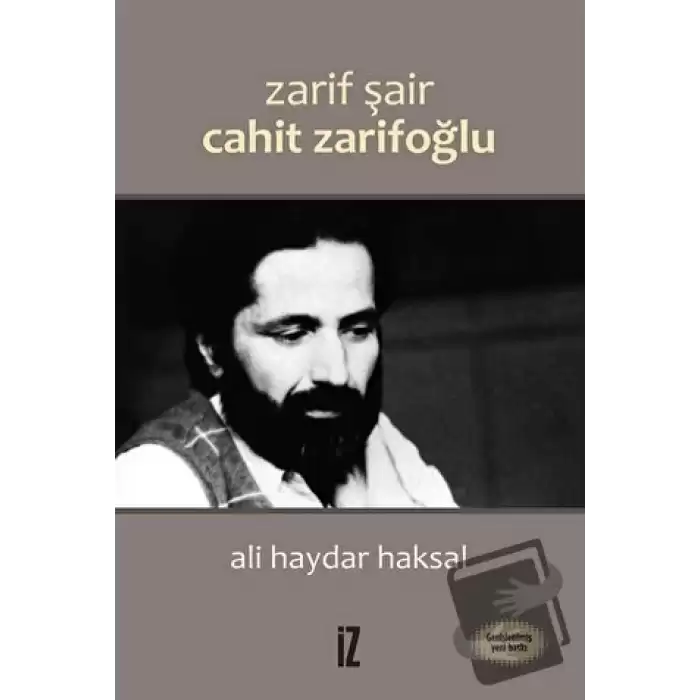 Zarif Şair Cahit Zarifoğlu