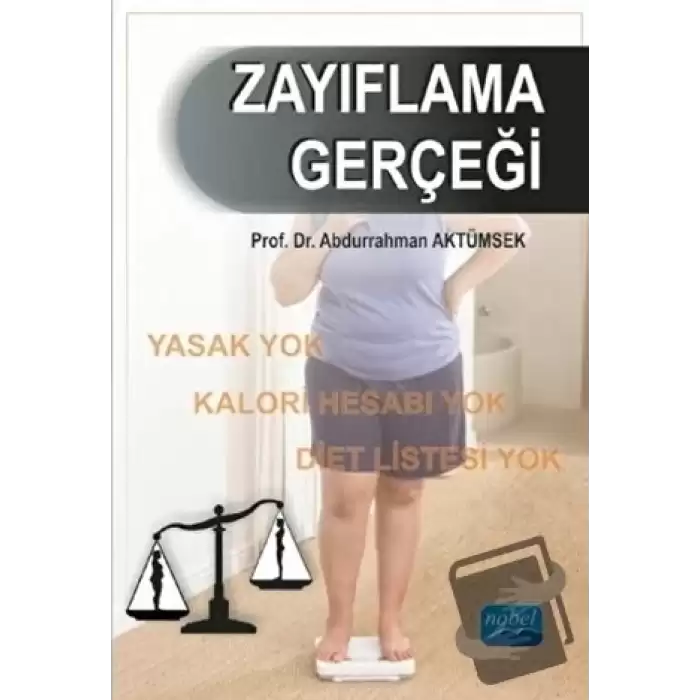 Zayıflama Gerçeği