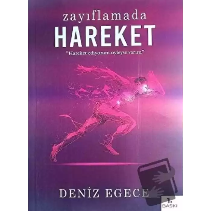 Zayıflamada Hareket