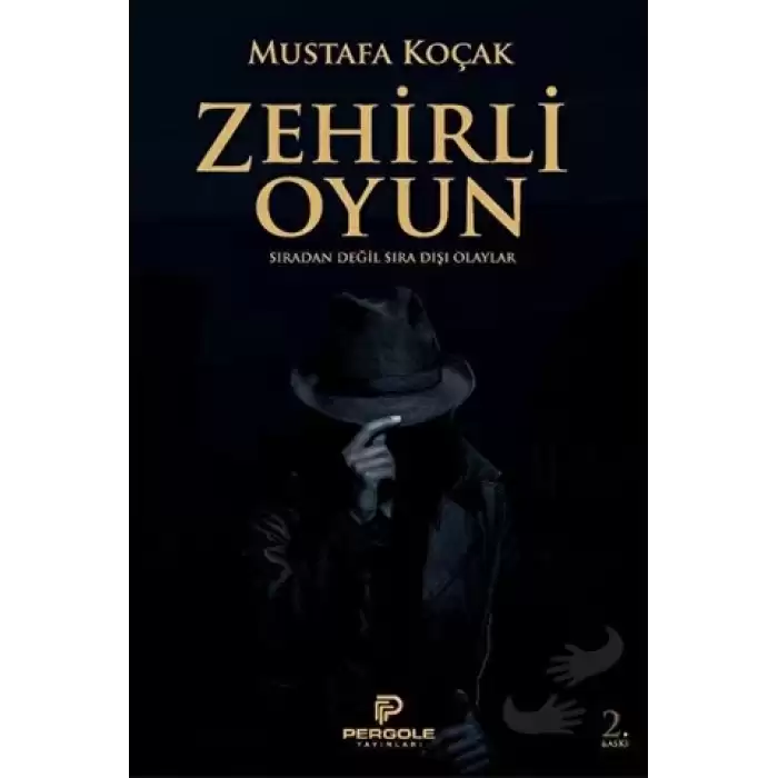 Zehirli Oyun