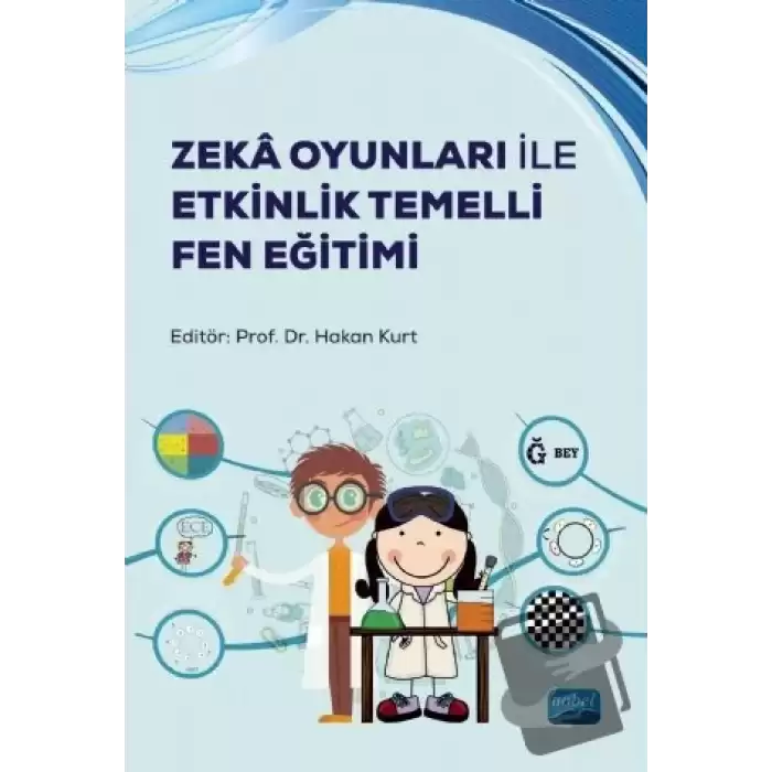 Zeka Oyunları ile Etkinlik Temelli Fen Eğitimi