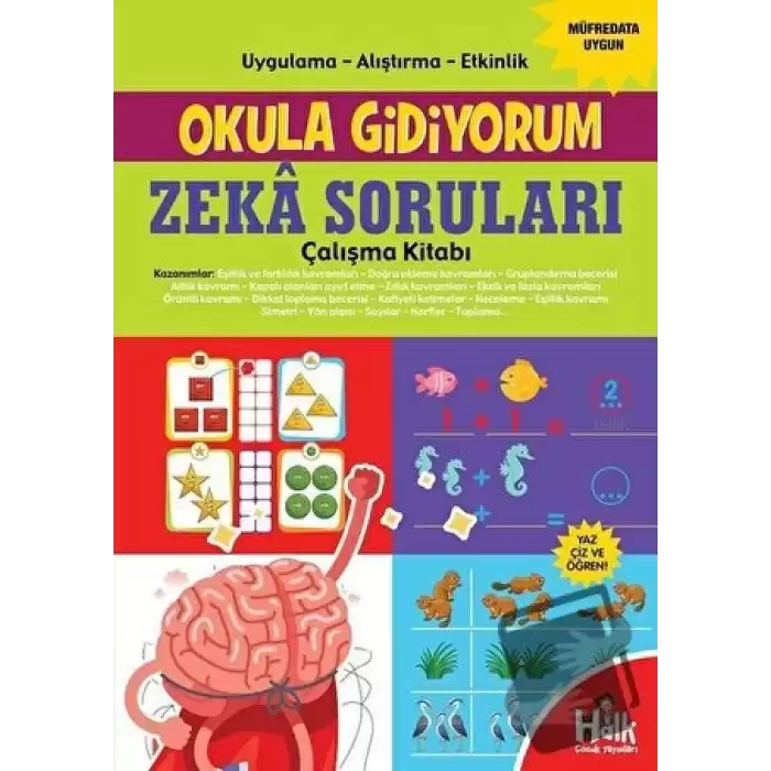 Zeka Soruları Çalışma Kitabı - Okula Gidiyorum