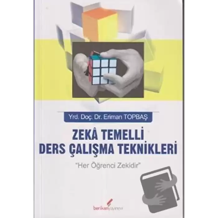 Zeka Temelli Ders Çalışma Teknikleri