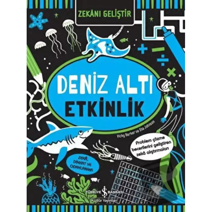 Zekanı Geliştir - Deniz Altı Etkinlik