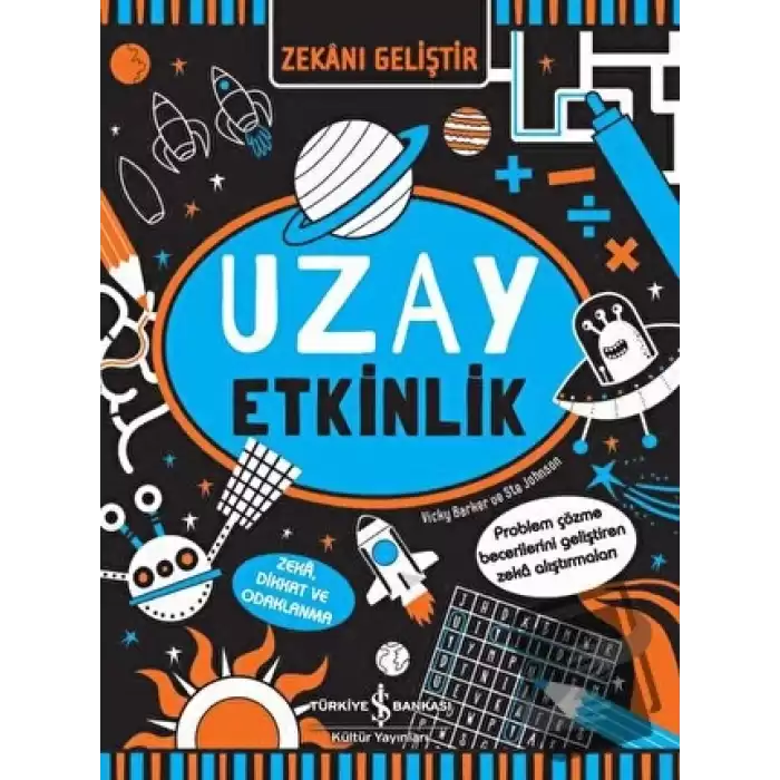 Zekanı Geliştir - Uzay Etkinlik