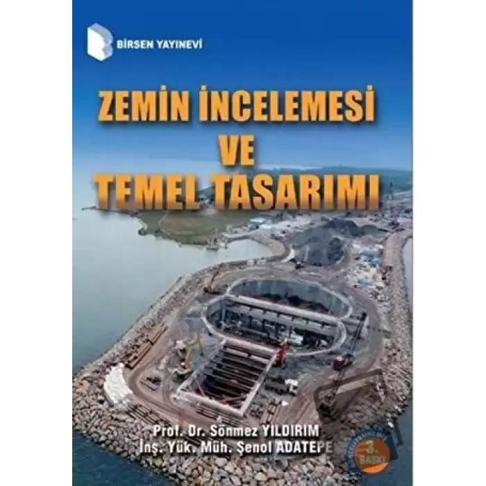 Zemin İncelemesi ve Temel Tasarımı