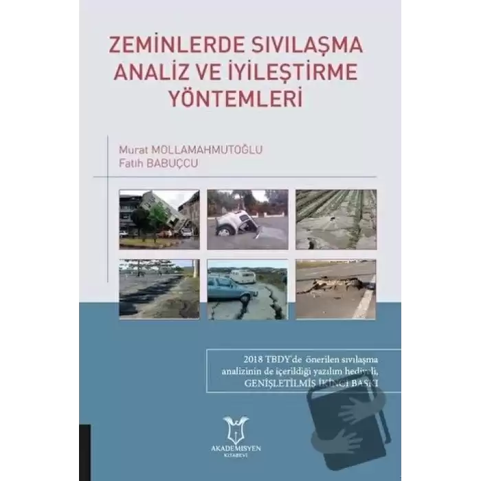 Zeminlerde Sıvılaşma Analiz ve İyileştirme Yöntemleri