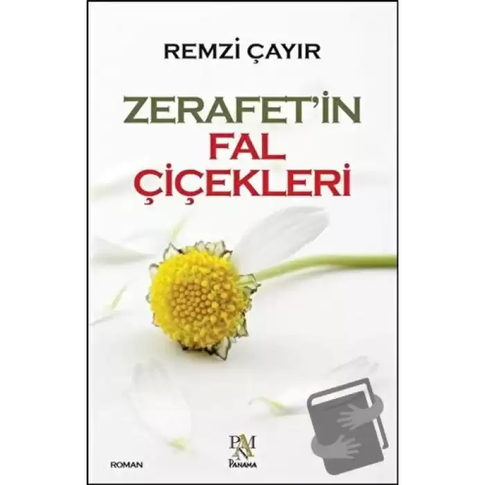 Zerafetin Fal Çiçekleri