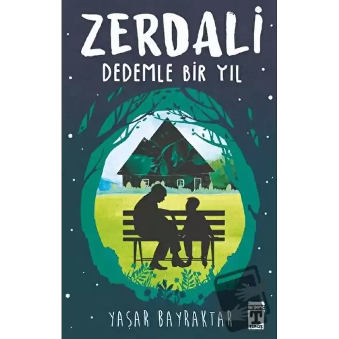 Zerdali - Dedemle Bir Yıl