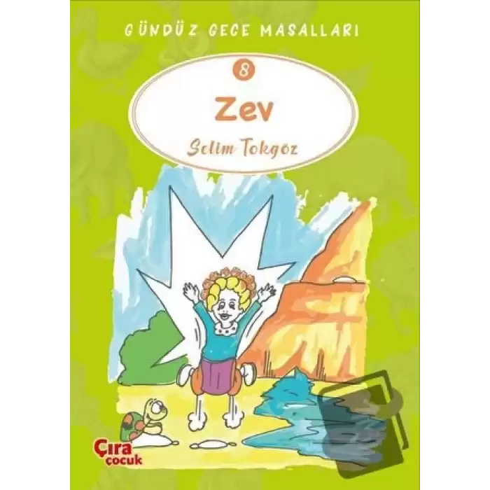 Zev – Gündüz Gece Masalları 8