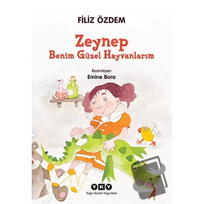 Zeynep - Benim Güzel Hayvanlarım