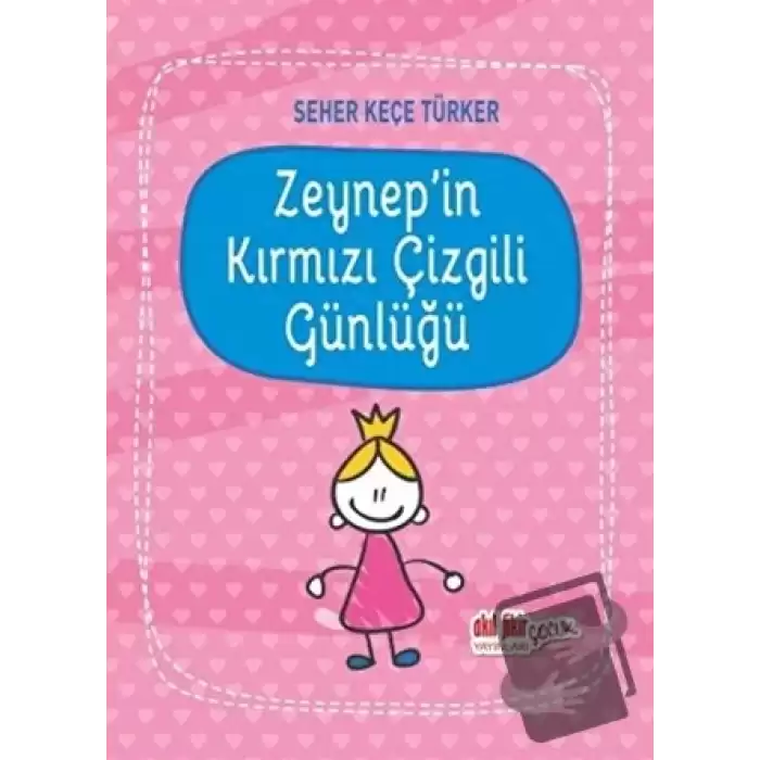 Zeynepin Kırmızı Çizgili Günlüğü