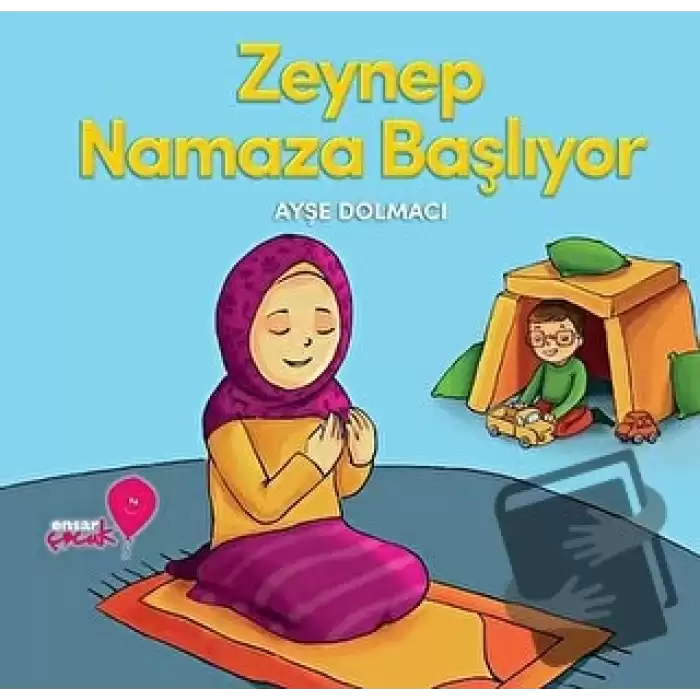 Zeynep Namaza Başlıyor