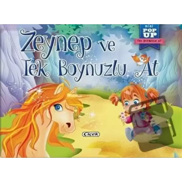 Zeynep ve Tek Boynuzlu At - Mini Pop-Up