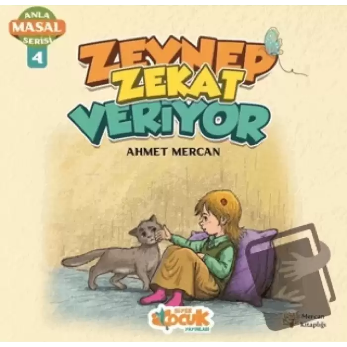 Zeynep Zekat Veriyor - Anla Masal Serisi 4