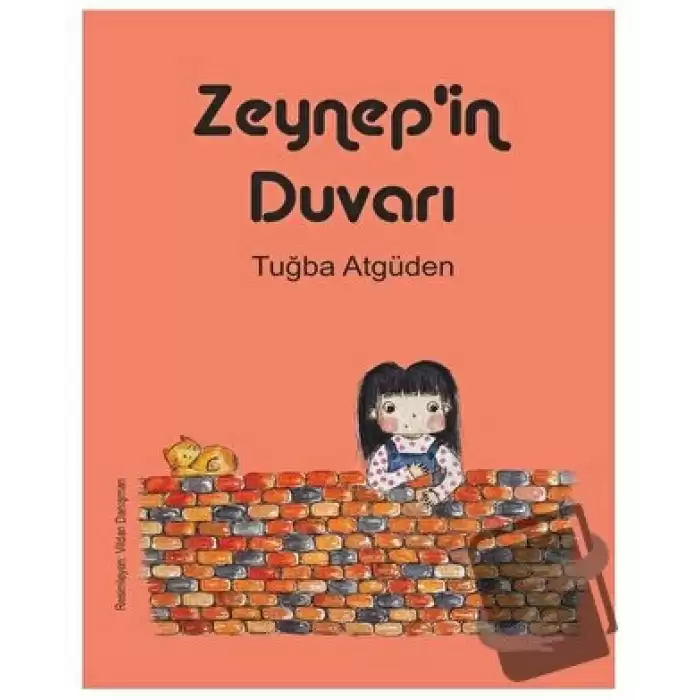 Zeynep’in Duvarı