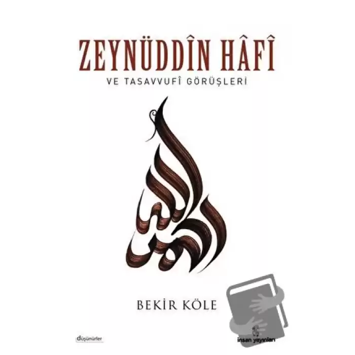 Zeynüddin Hafi ve Tasavvufi Görüşleri