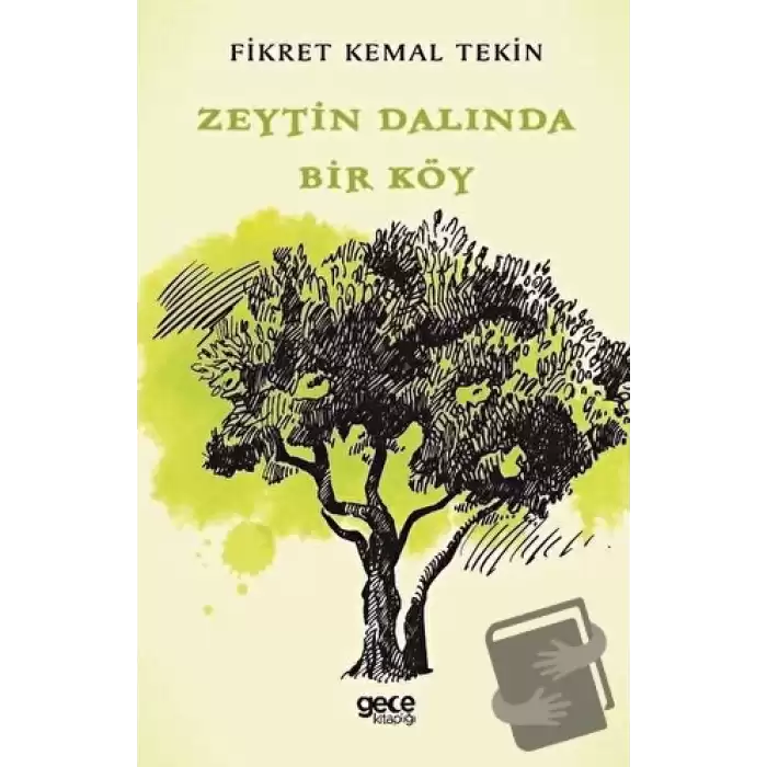 Zeytin Dalında Bir Köy