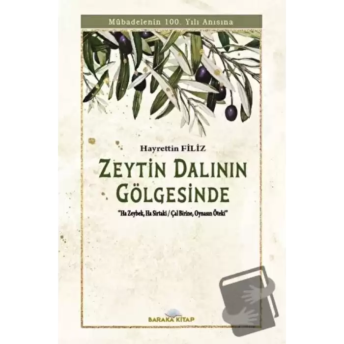 Zeytin Dalının Gölgesinde