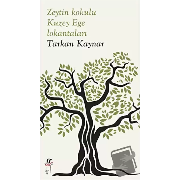 Zeytin Kokulu Kuzey Ege Lokantaları