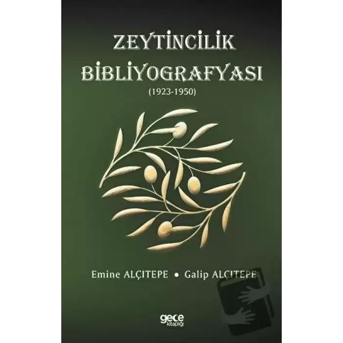 Zeytincilik Bibliyografyası (1923-1950)